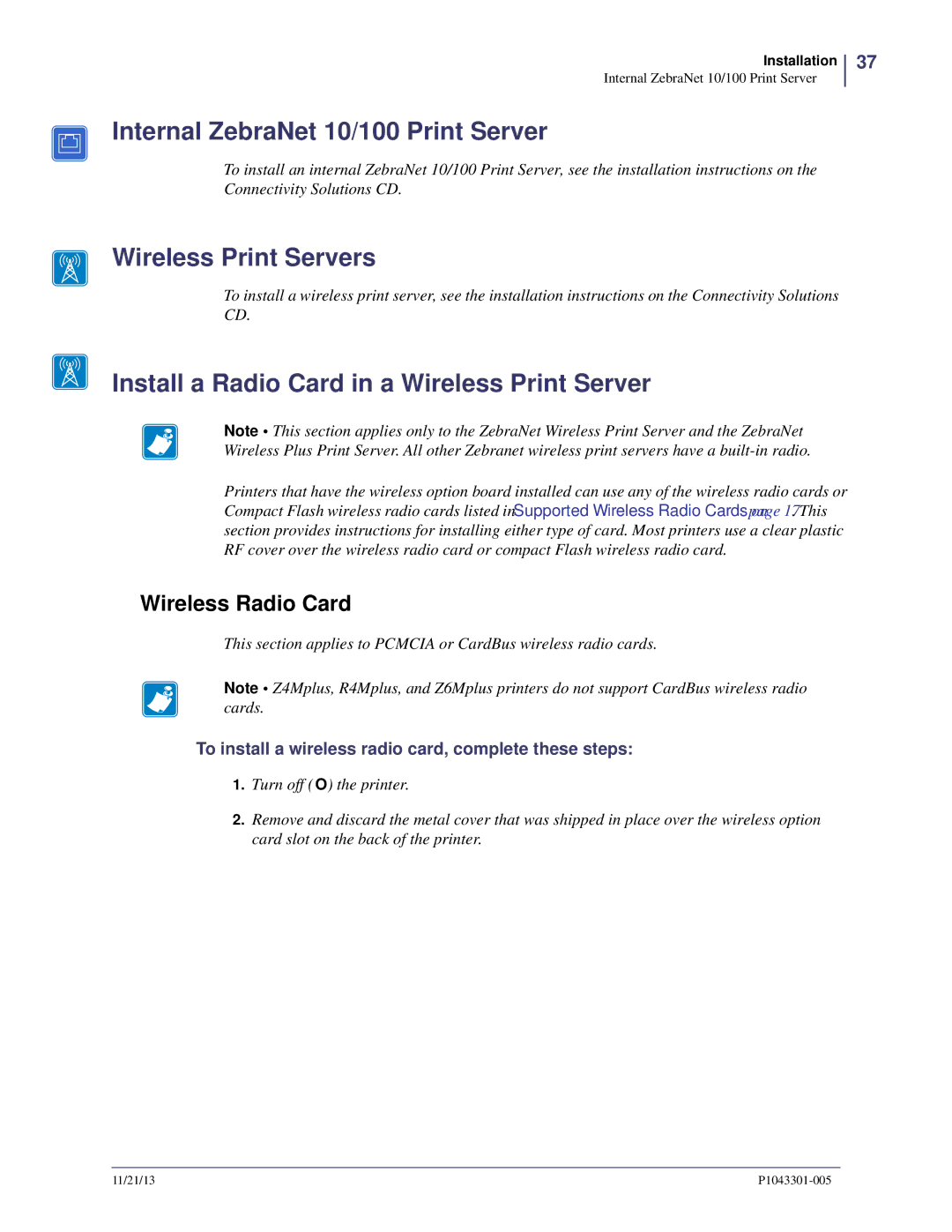 Zebra Technologies P1043301-005 manual Internal ZebraNet 10/100 Print Server, Wireless Print Servers, Wireless Radio Card 