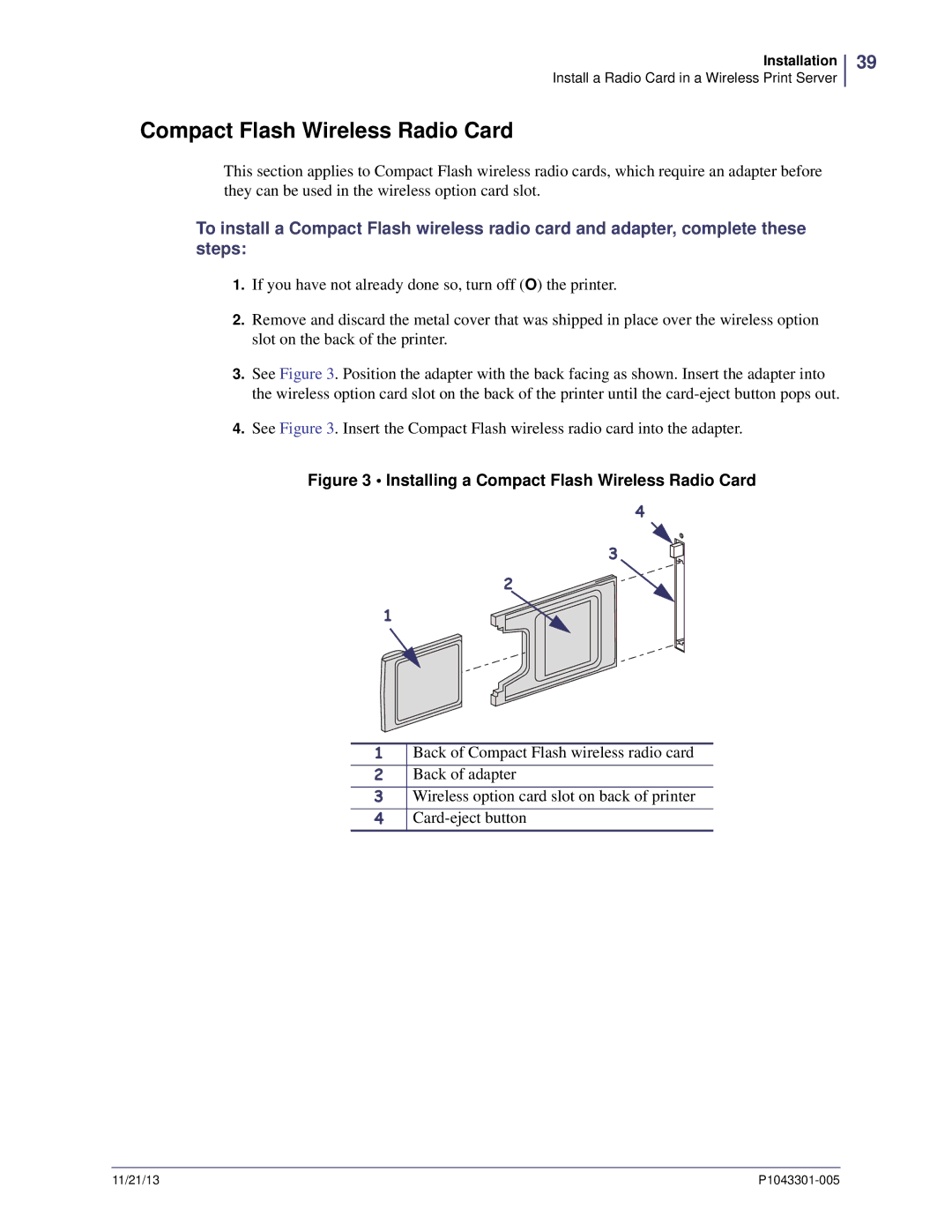 Zebra Technologies P1043301-005 manual Installing a Compact Flash Wireless Radio Card 