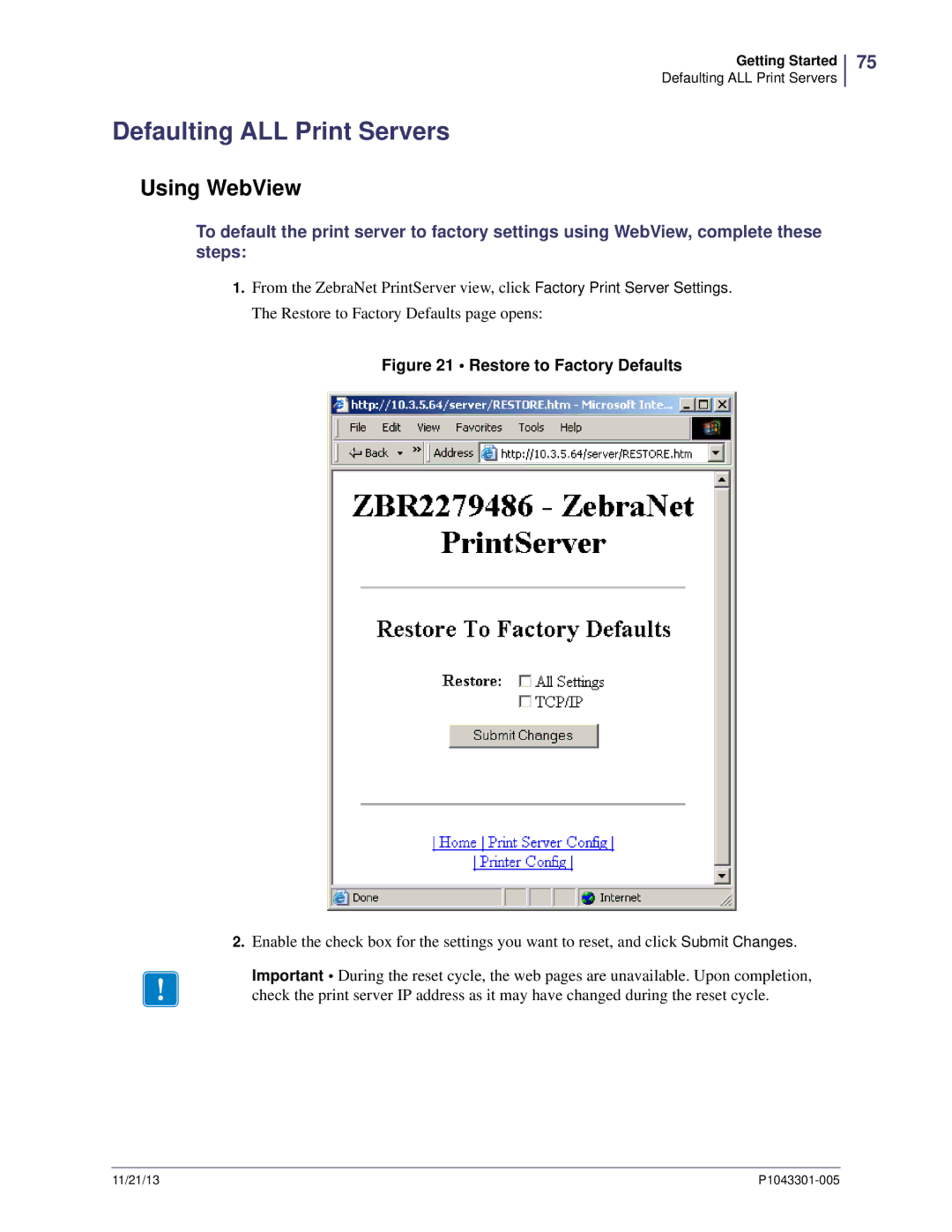 Zebra Technologies P1043301-005 manual Defaulting ALL Print Servers, Restore to Factory Defaults 