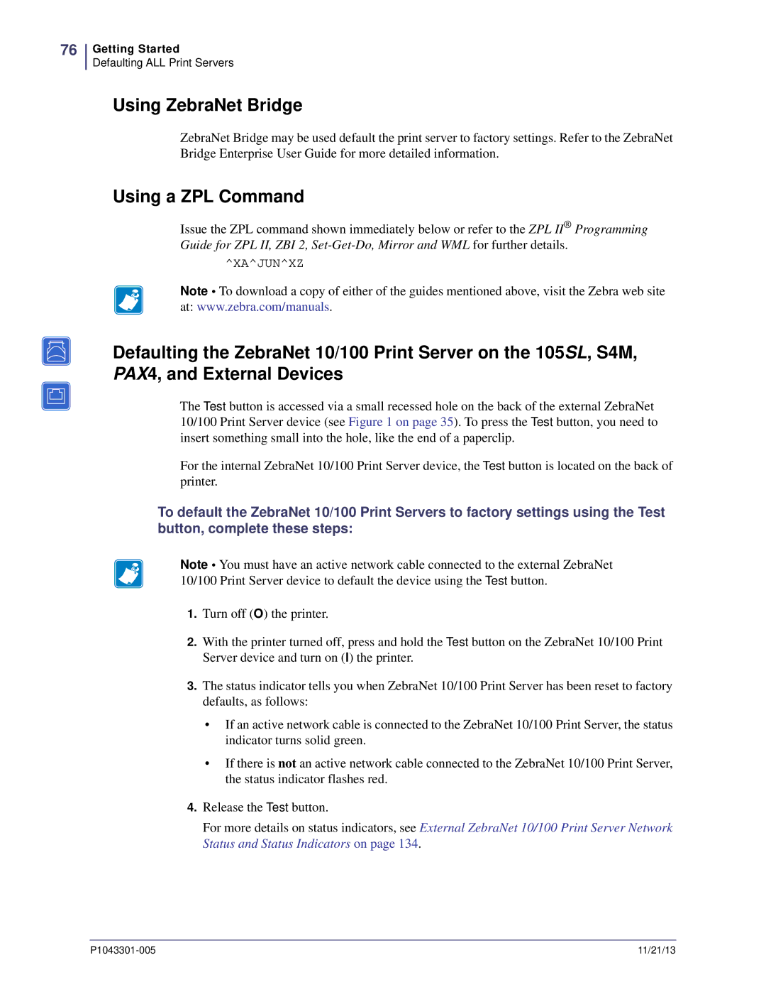 Zebra Technologies P1043301-005 manual Using ZebraNet Bridge, Using a ZPL Command 