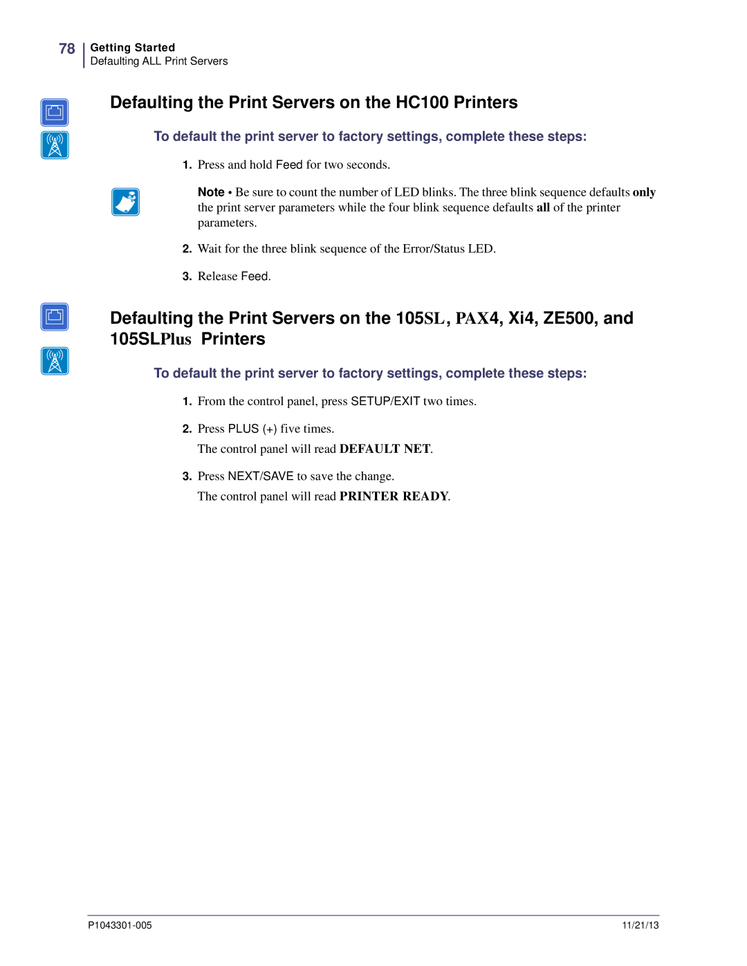 Zebra Technologies P1043301-005 manual Defaulting the Print Servers on the HC100 Printers 