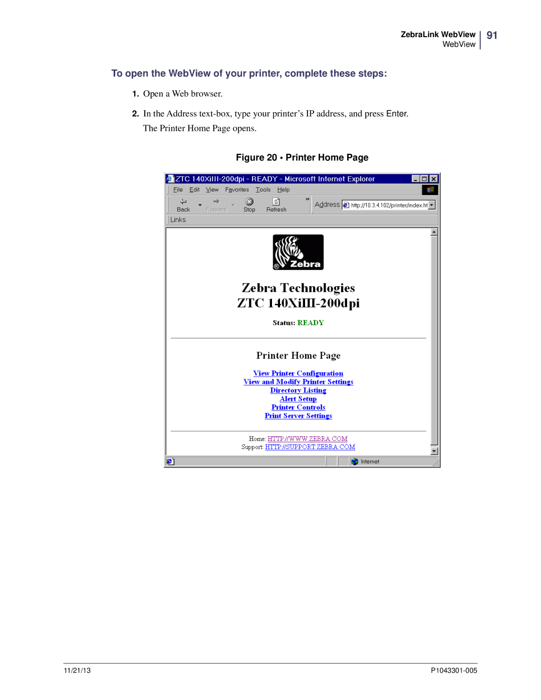Zebra Technologies P1043301-005 manual To open the WebView of your printer, complete these steps, Printer Home 