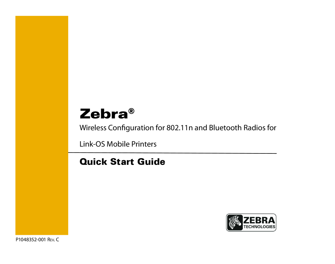 Zebra Technologies manual Zebra, Quick Start Guide, Link-OS Mobile Printers, P1048352-001 Rev. C 
