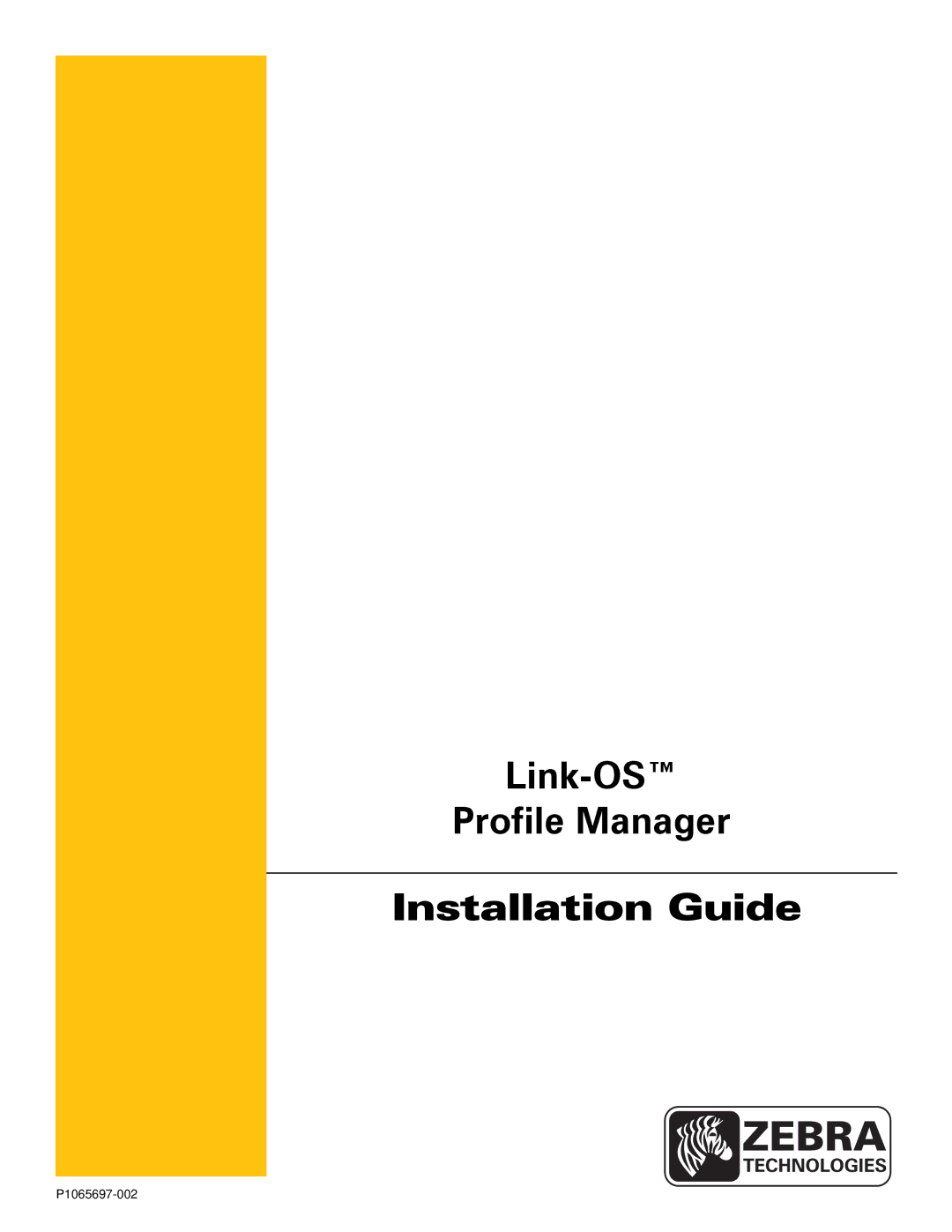 Zebra Technologies P1065697-002 manual Link-OS Profile Manager Installation Guide 