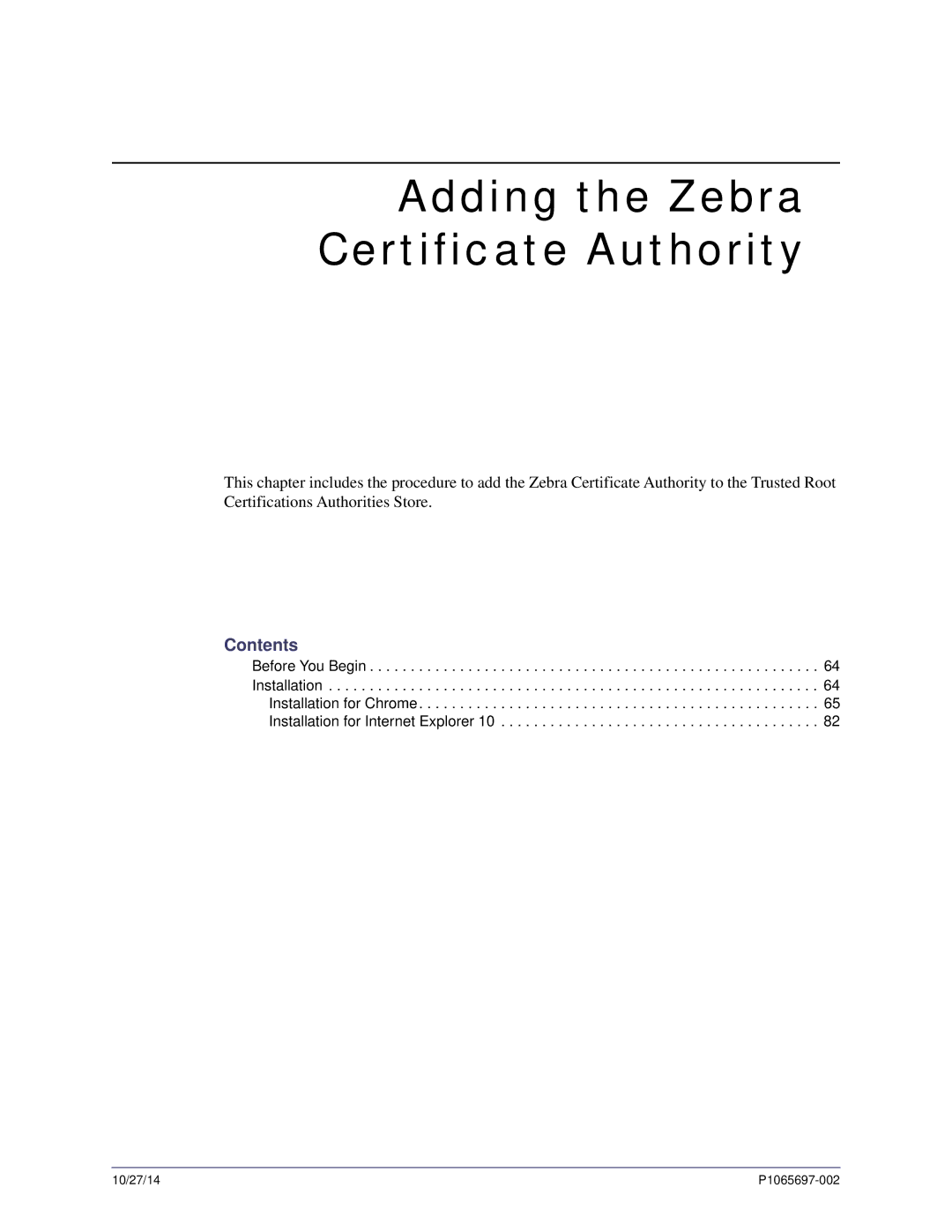 Zebra Technologies P1065697-002 manual Adding the Zebra Certificate Authority 