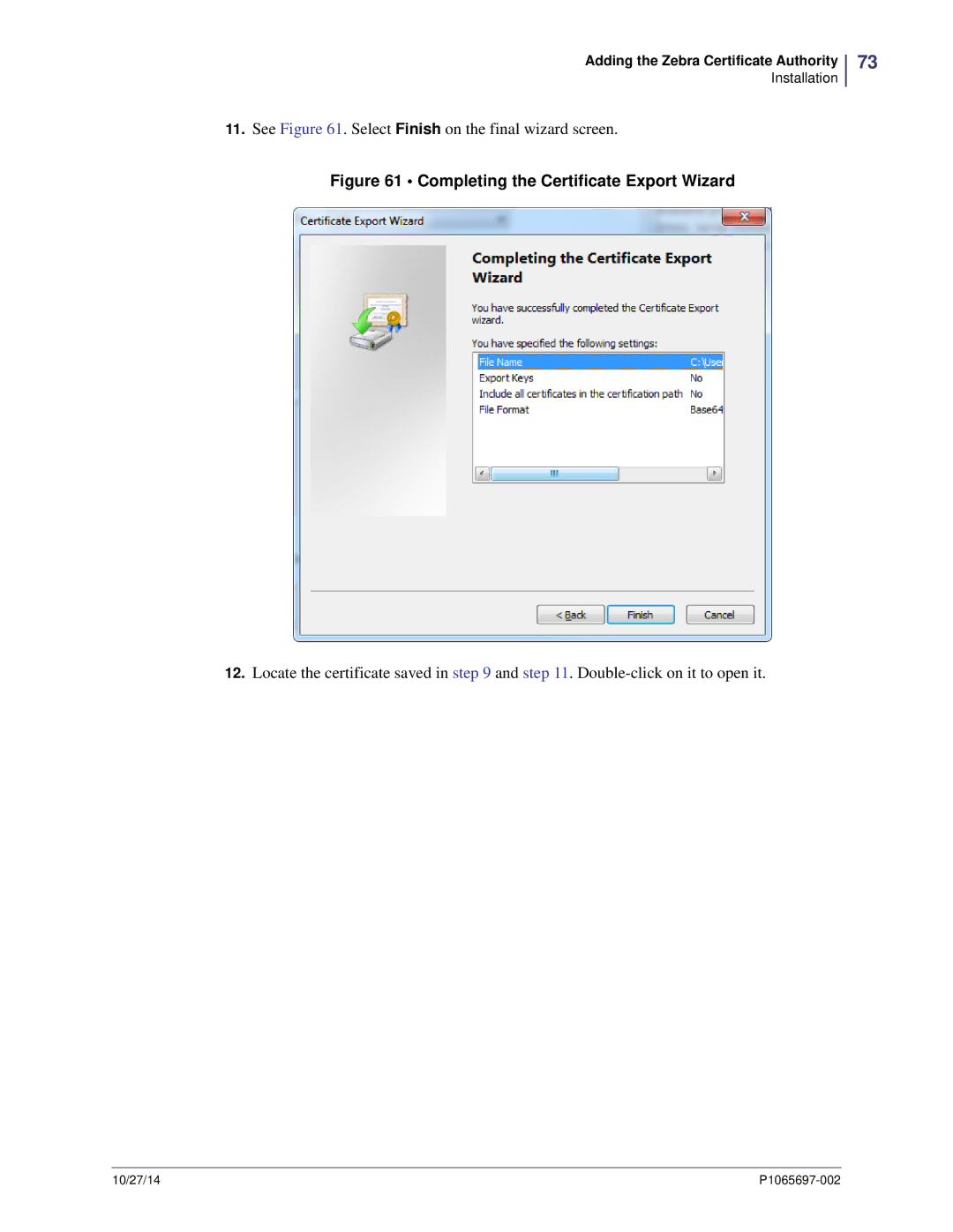 Zebra Technologies P1065697-002 manual Completing the Certificate Export Wizard 