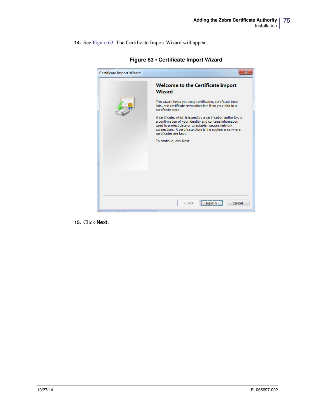 Zebra Technologies P1065697-002 manual Certificate Import Wizard 