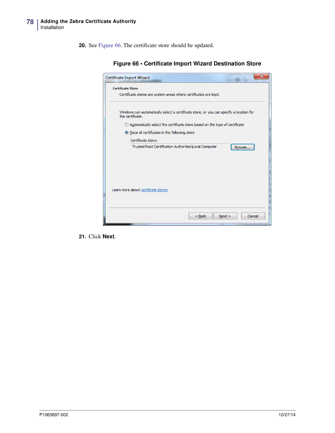Zebra Technologies P1065697-002 manual See . The certificate store should be updated 