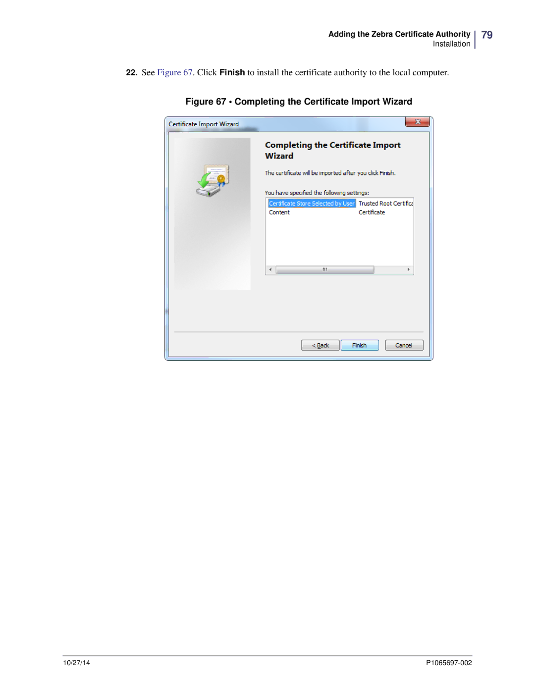 Zebra Technologies P1065697-002 manual Completing the Certificate Import Wizard 