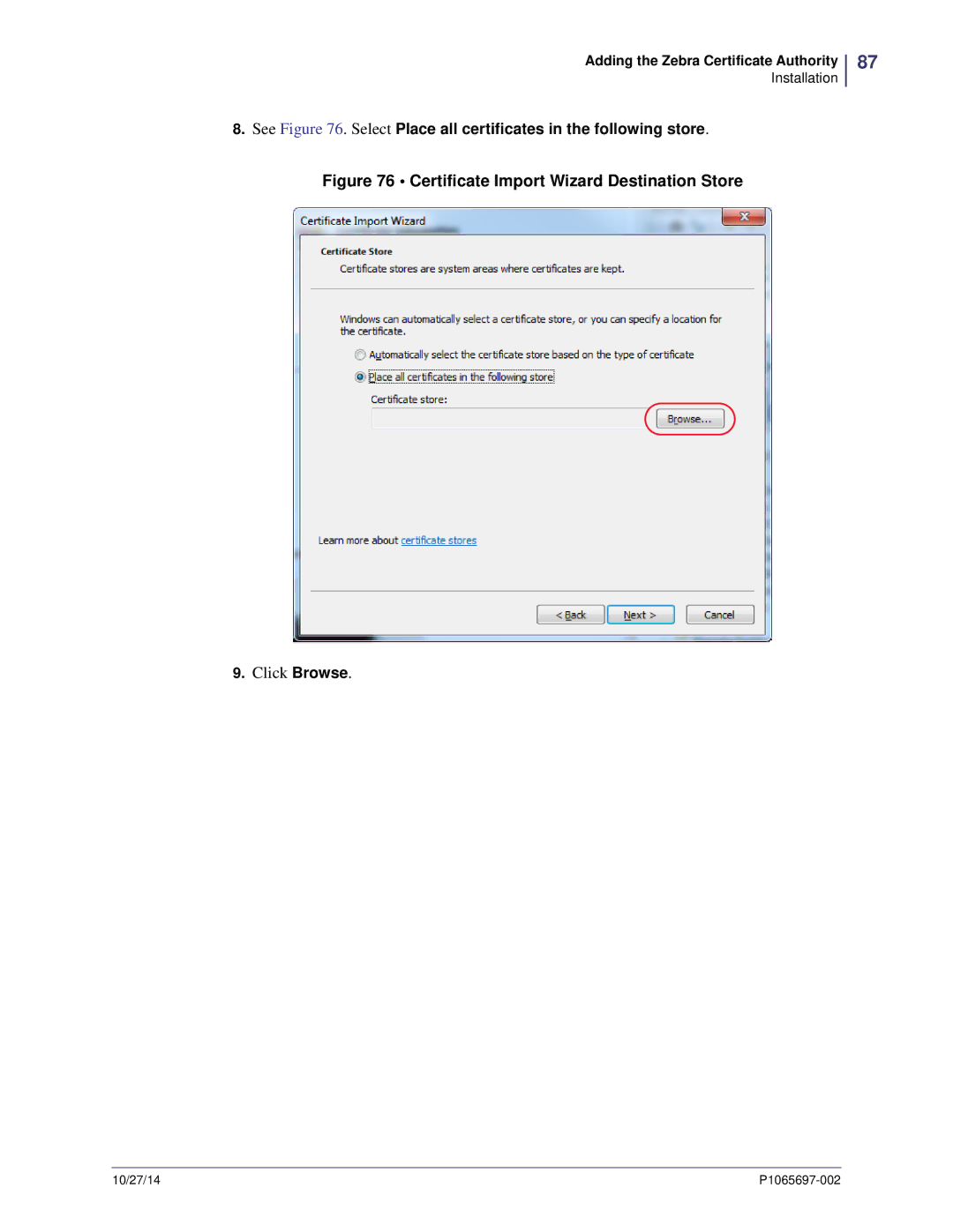 Zebra Technologies P1065697-002 manual Certificate Import Wizard Destination Store 
