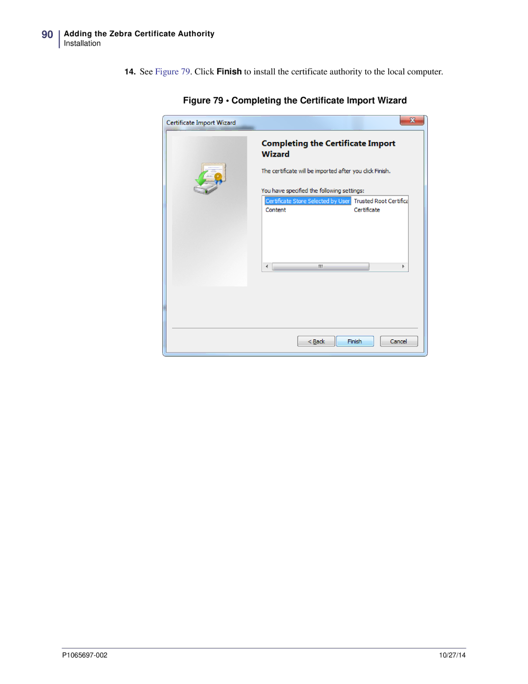 Zebra Technologies P1065697-002 manual Completing the Certificate Import Wizard 