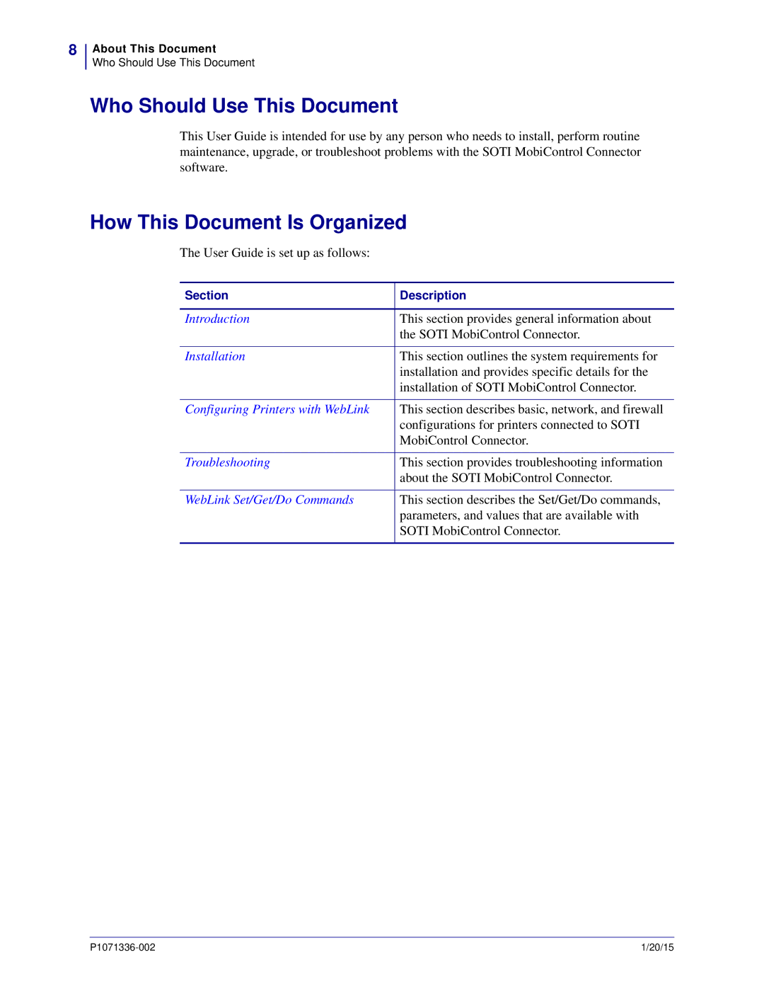 Zebra Technologies P1071336-002 manual Who Should Use This Document, How This Document Is Organized 