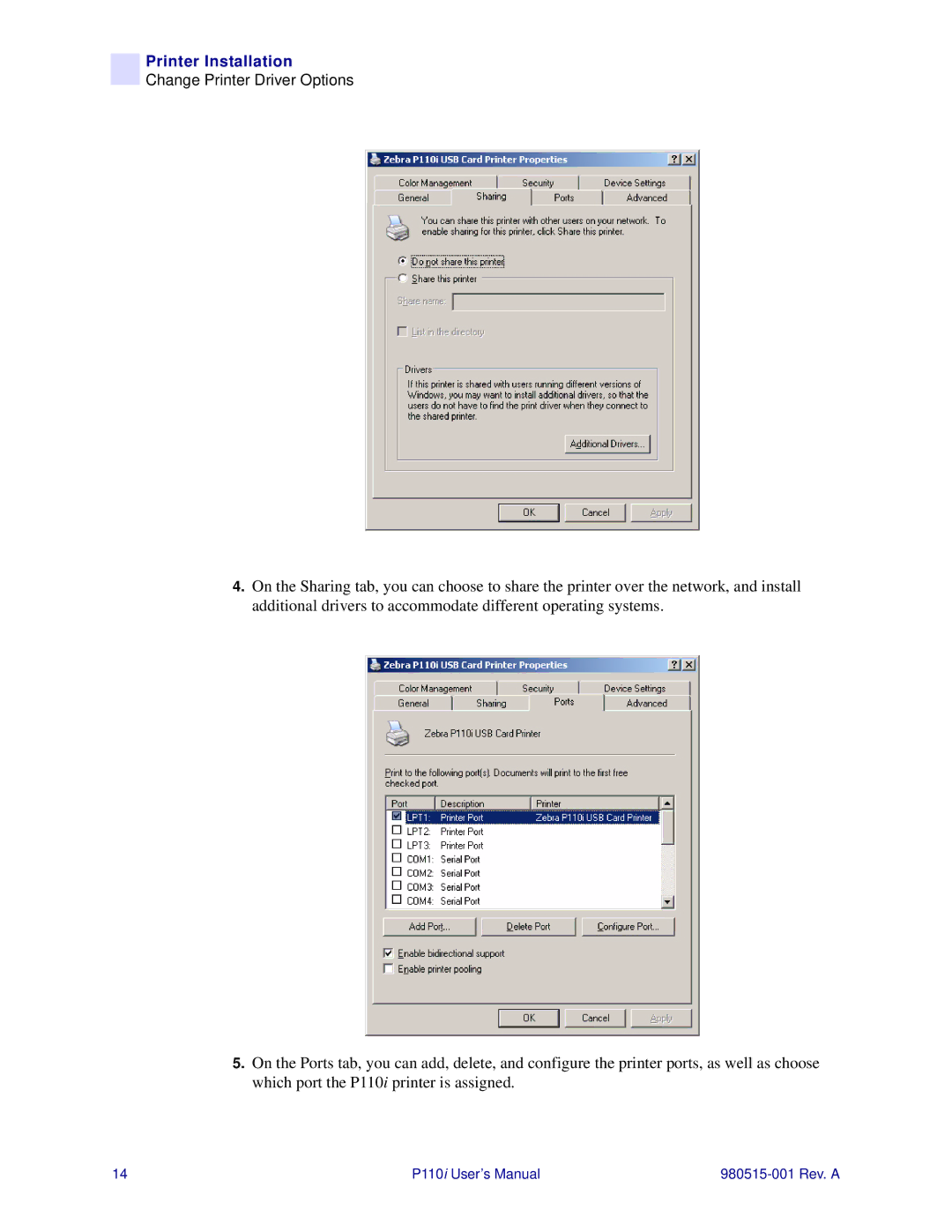 Zebra Technologies P110I user manual Printer Installation 