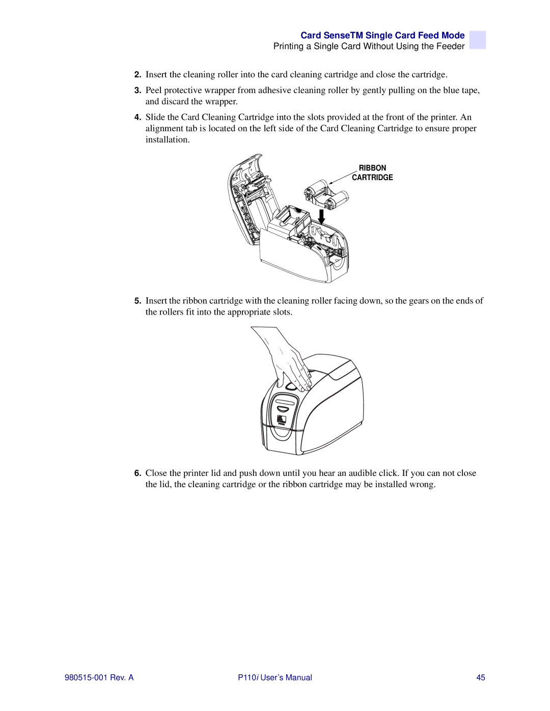 Zebra Technologies P110I user manual Ribbon Cartridge 