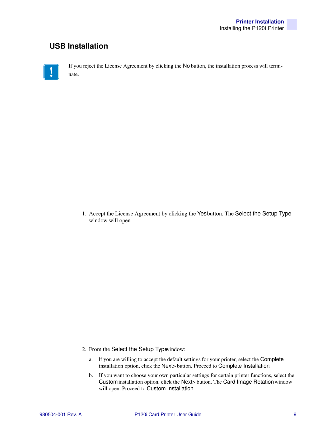 Zebra Technologies P120i user manual USB Installation, From the Select the Setup Type window 