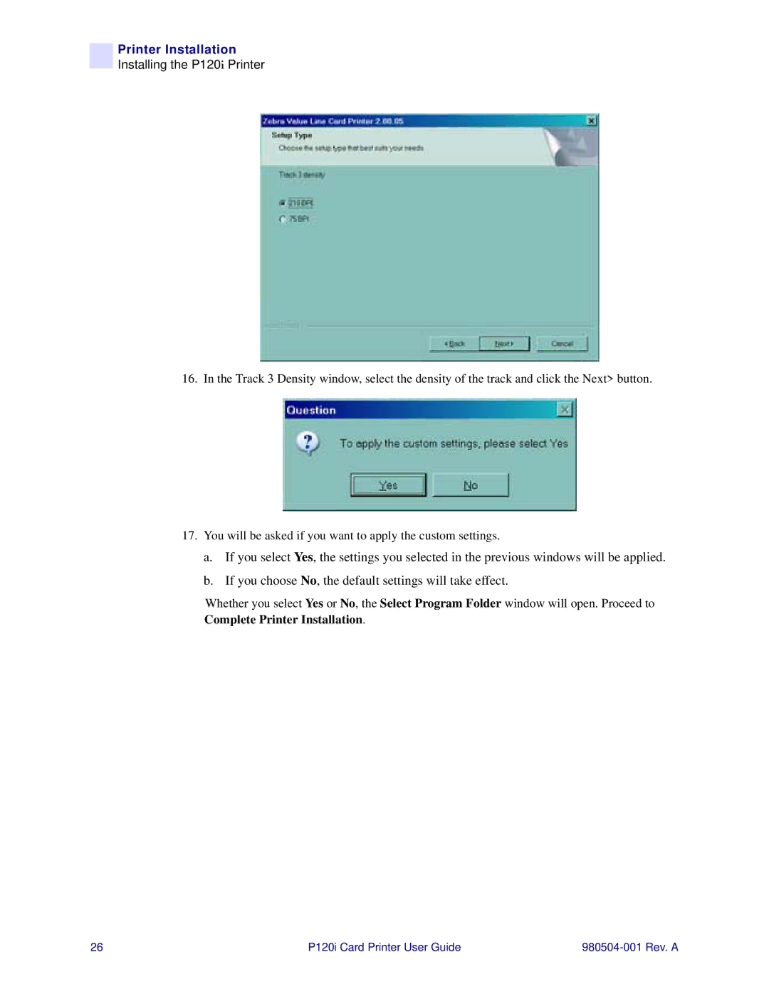 Zebra Technologies P120i user manual Printer Installation 