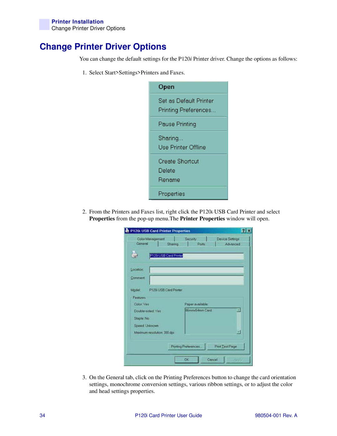 Zebra Technologies P120i user manual Change Printer Driver Options 