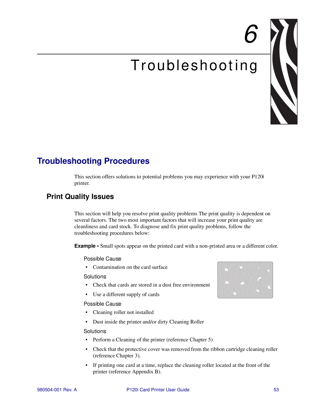 Zebra Technologies P120i user manual Troubleshooting Procedures, Print Quality Issues 