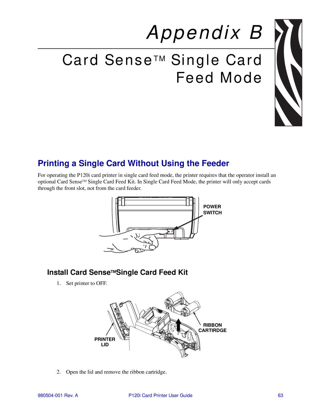 Zebra Technologies P120i user manual Card SenseTM Single Card Feed Mode, Printing a Single Card Without Using the Feeder 