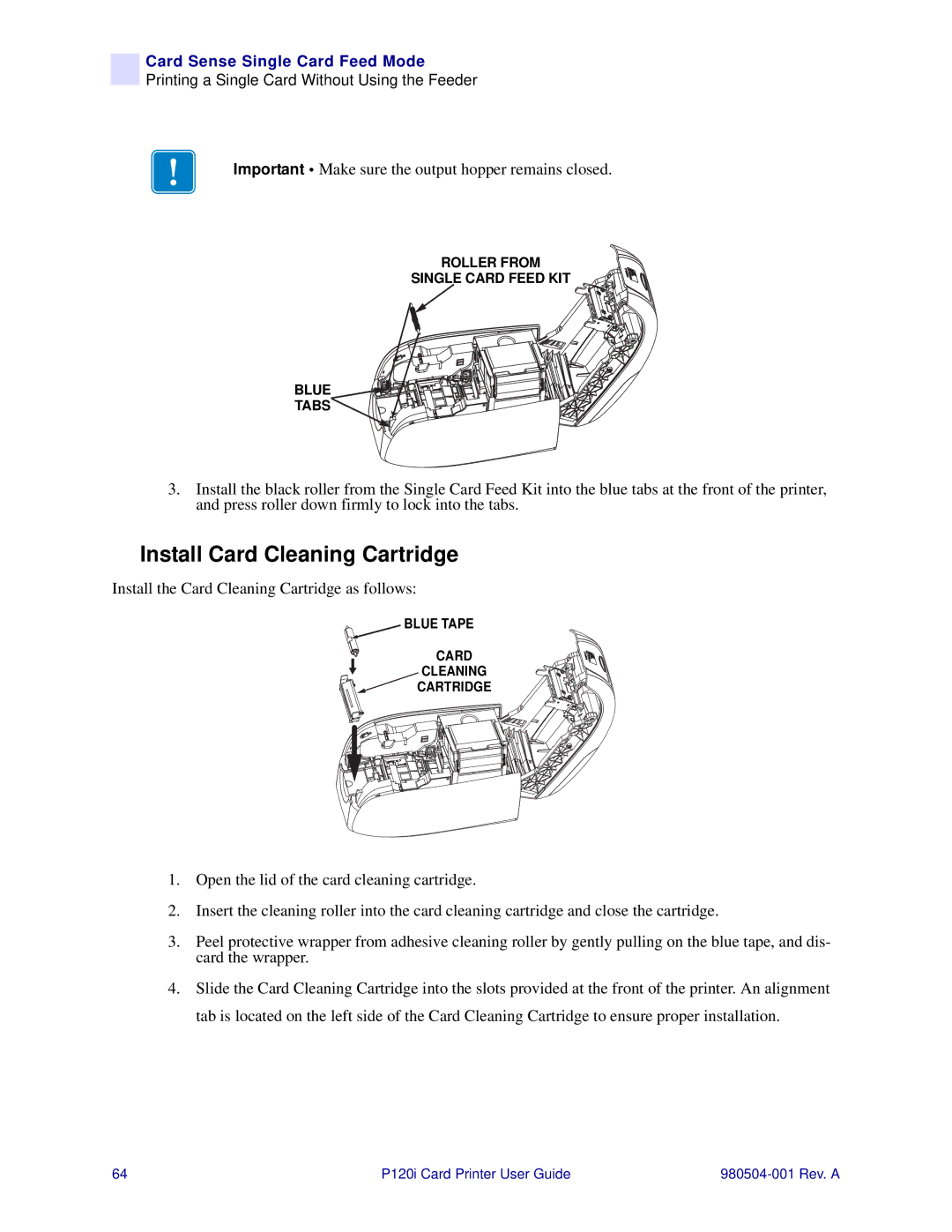 Zebra Technologies P120i user manual Install Card Cleaning Cartridge 