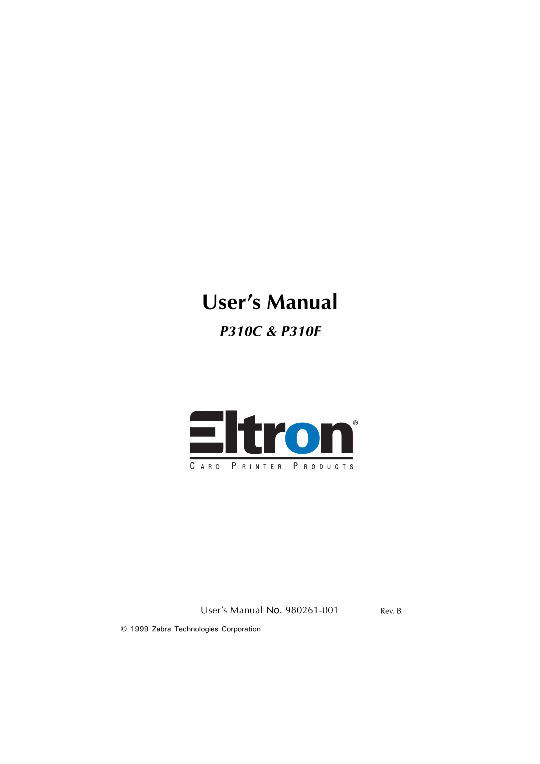 Zebra Technologies user manual P310C & P310F 