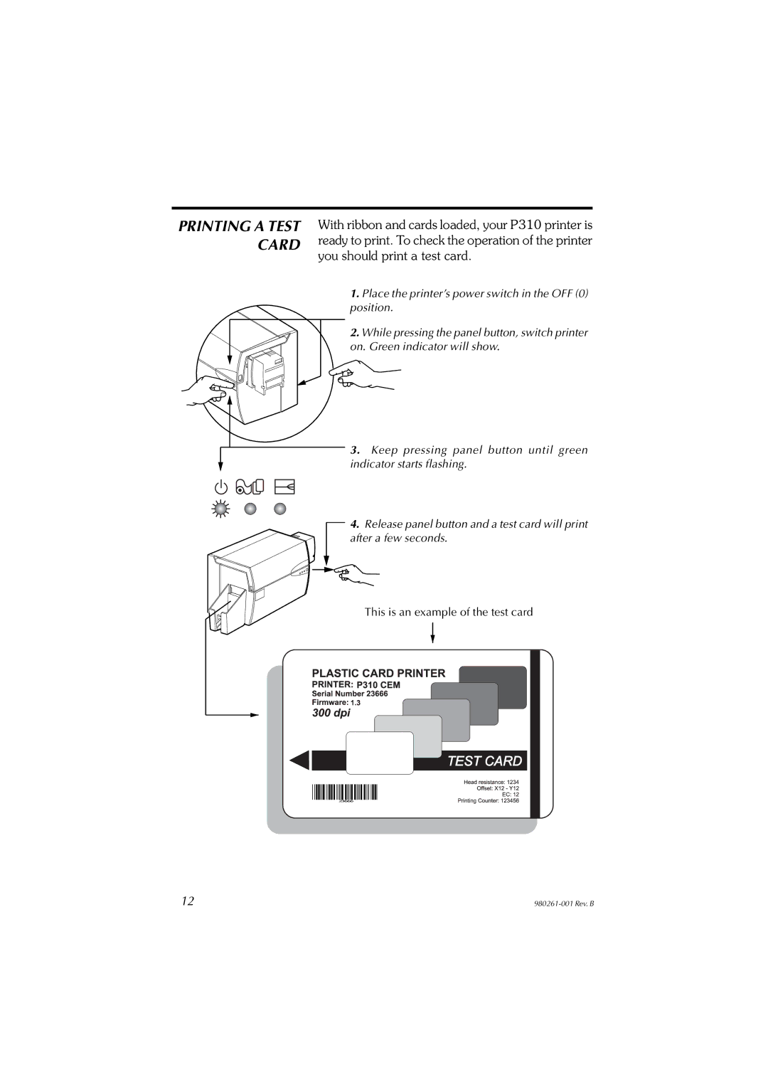 Zebra Technologies P310F, P310C user manual Printing a Test Card 