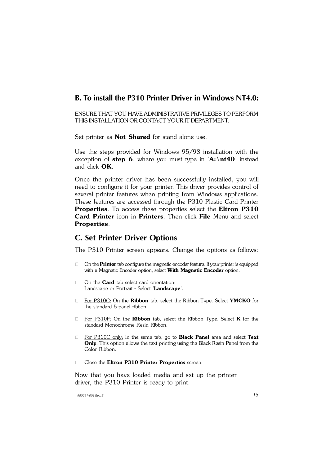 Zebra Technologies P310C, P310F user manual To install the P310 Printer Driver in Windows NT4.0 