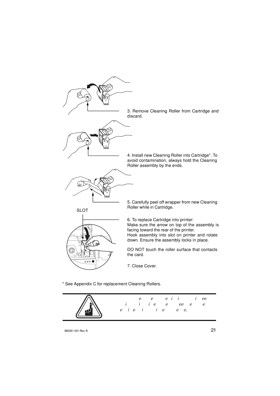 Zebra Technologies P310C, P310F user manual Slot 