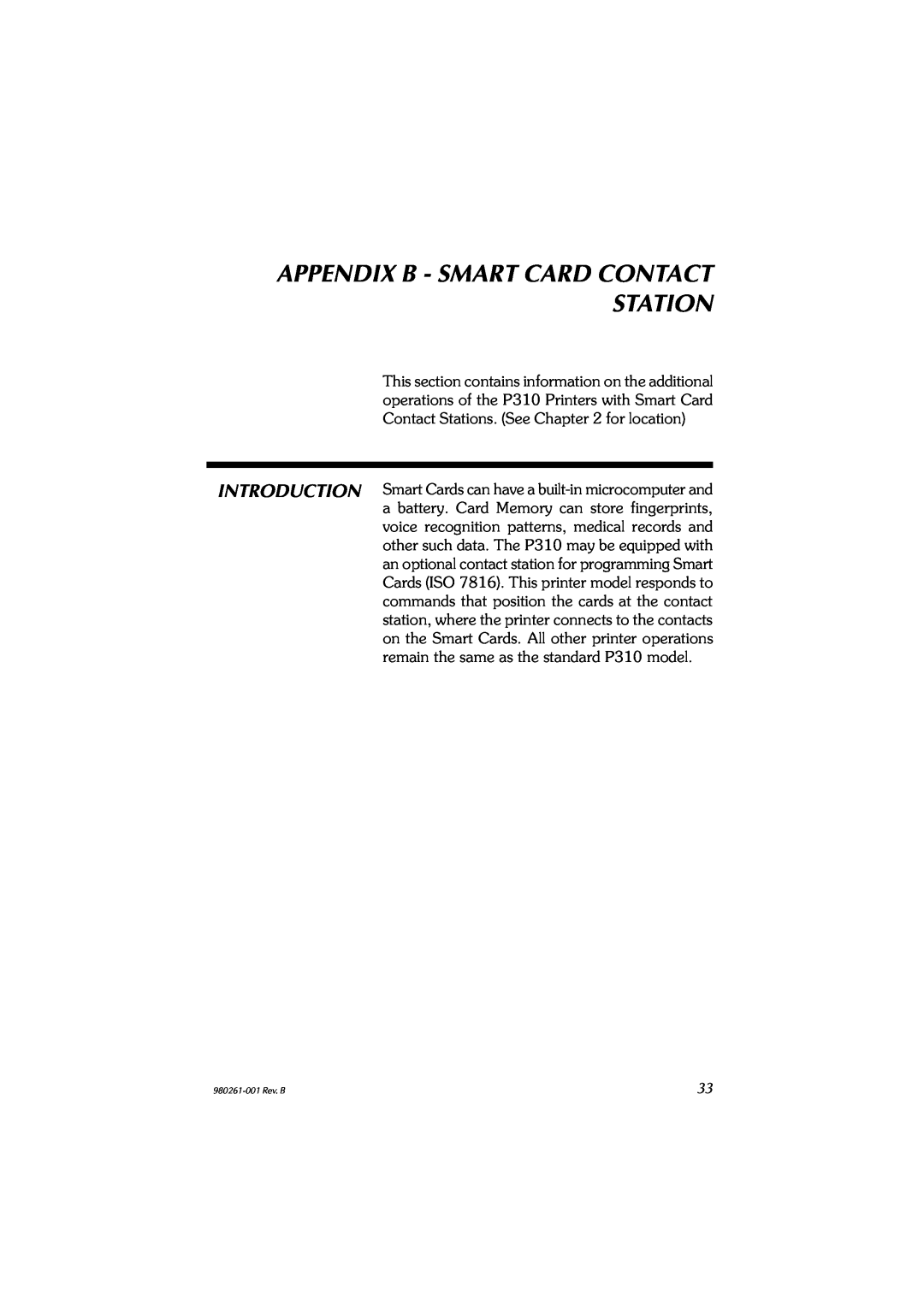 Zebra Technologies P310C, P310F user manual Appendix B - Smart Card Contact Station 