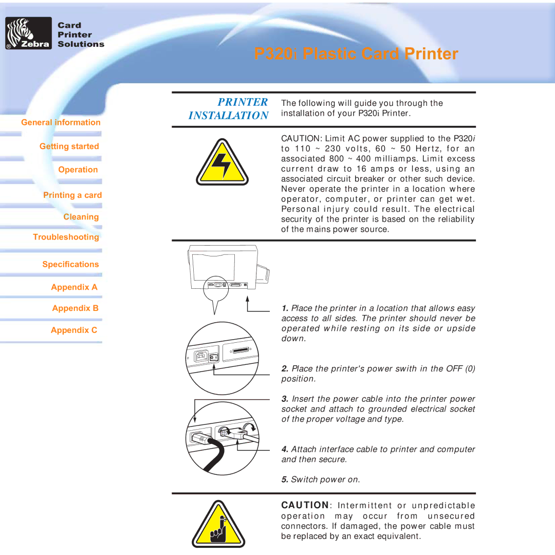 Zebra Technologies P320i user manual Printer, Installation 