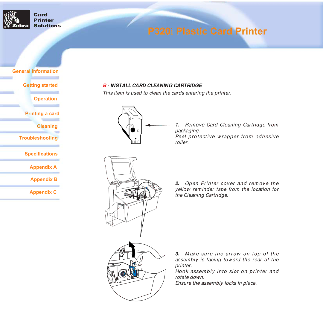 Zebra Technologies P320i user manual Install Card Cleaning Cartridge 