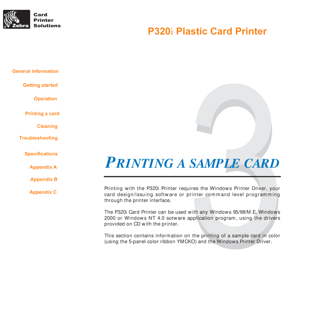 Zebra Technologies P320i user manual Printing a Sample Card 