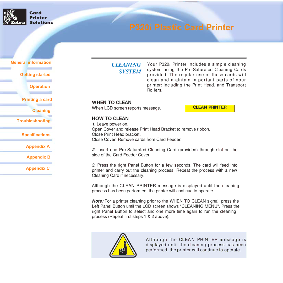 Zebra Technologies P320i user manual Cleaning System 