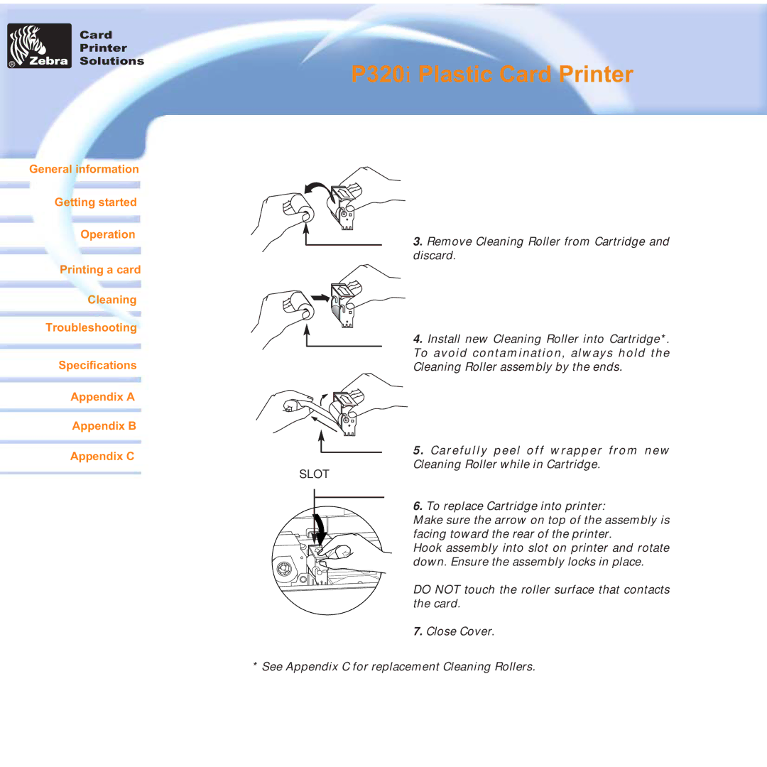 Zebra Technologies P320i user manual Slot 