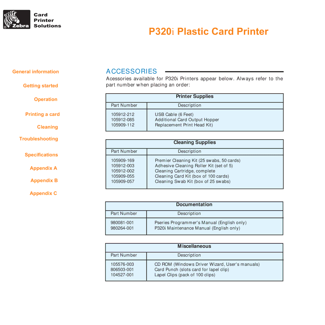 Zebra Technologies P320i user manual Accessories 