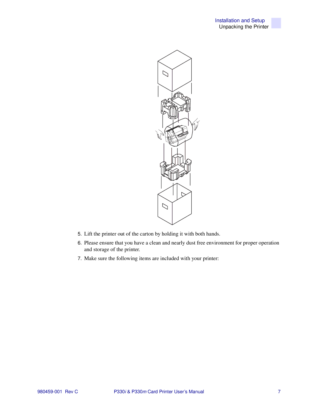 Zebra Technologies P330m, P330i user manual Installation and Setup 