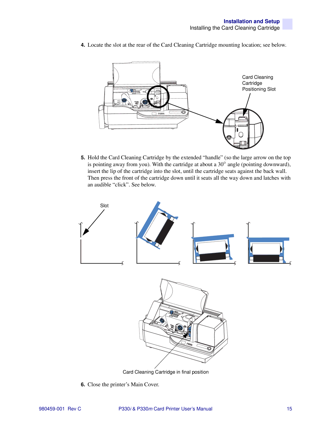 Zebra Technologies P330m, P330i user manual Close the printer’s Main Cover 