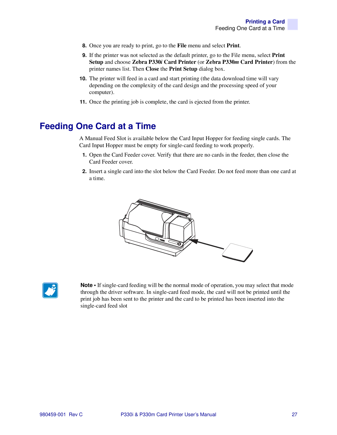Zebra Technologies P330m, P330i user manual Feeding One Card at a Time 