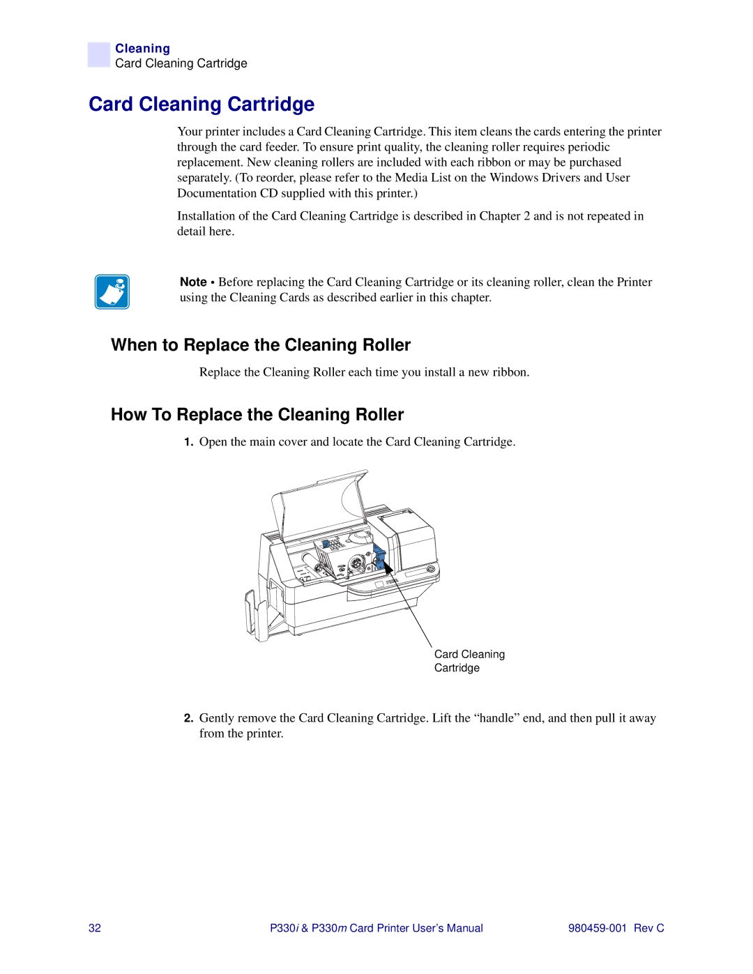 Zebra Technologies P330i Card Cleaning Cartridge, When to Replace the Cleaning Roller, How To Replace the Cleaning Roller 