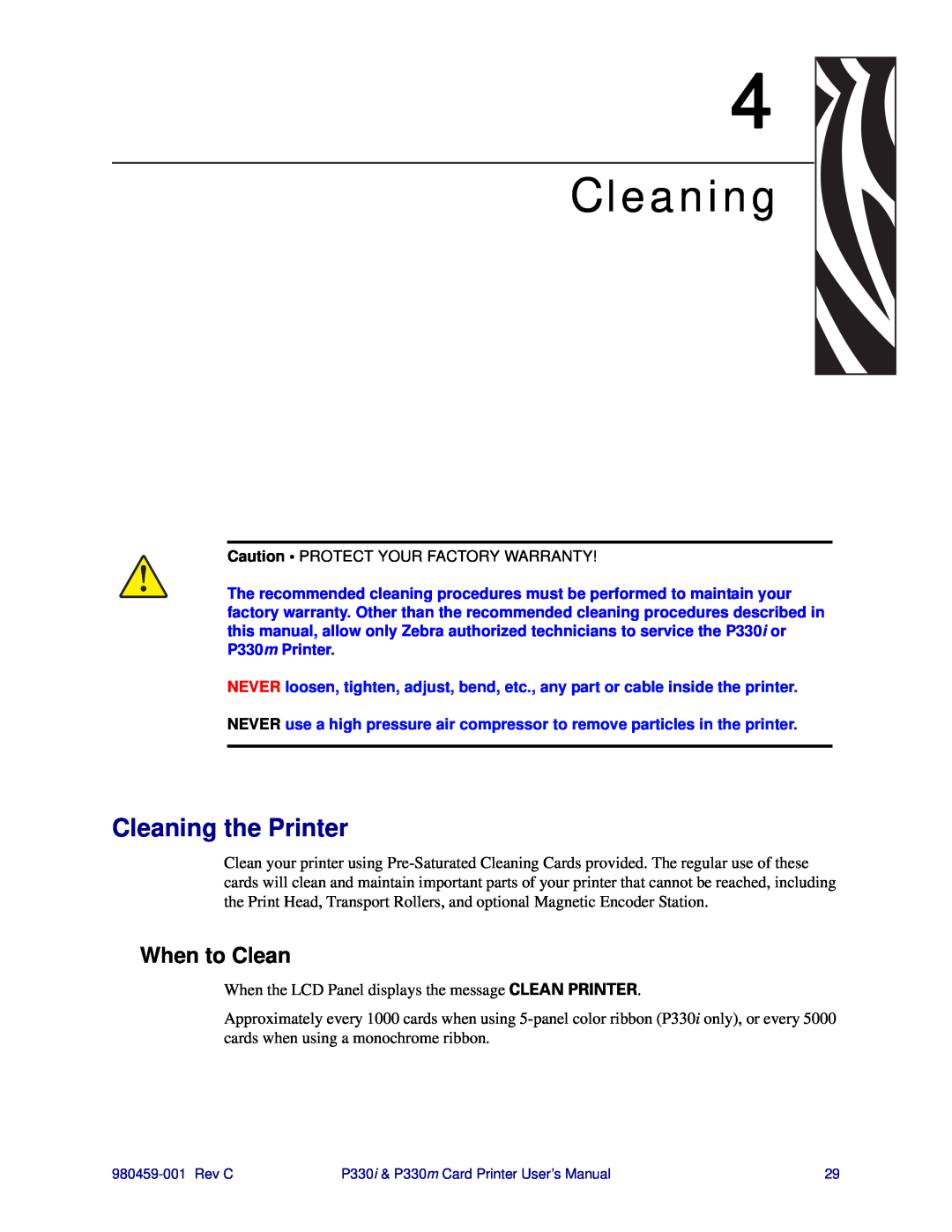 Zebra Technologies P330m, P330i user manual Cleaning the Printer, When to Clean 