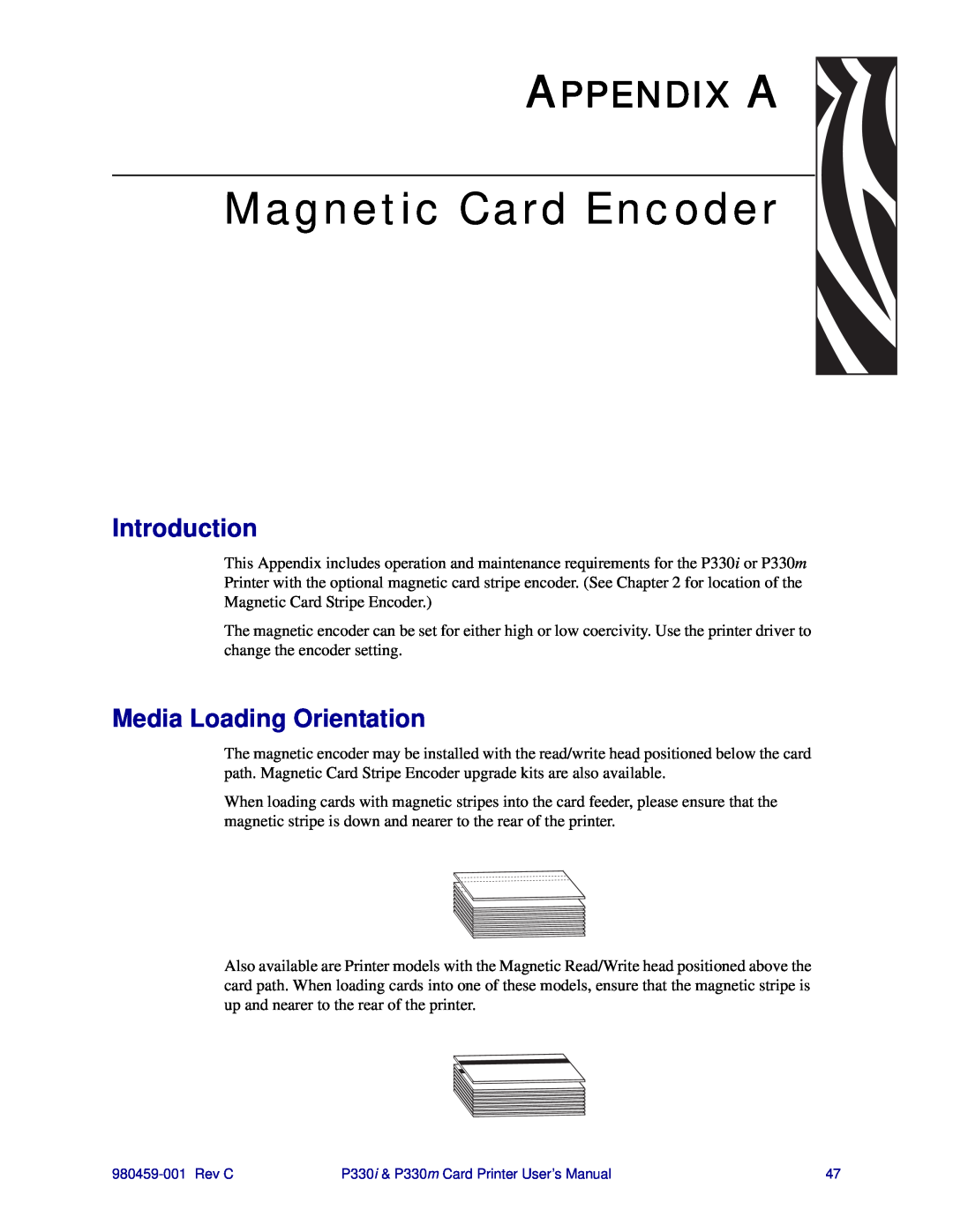 Zebra Technologies P330m, P330i user manual Magnetic Card Encoder, Appendix A, Introduction, Media Loading Orientation 
