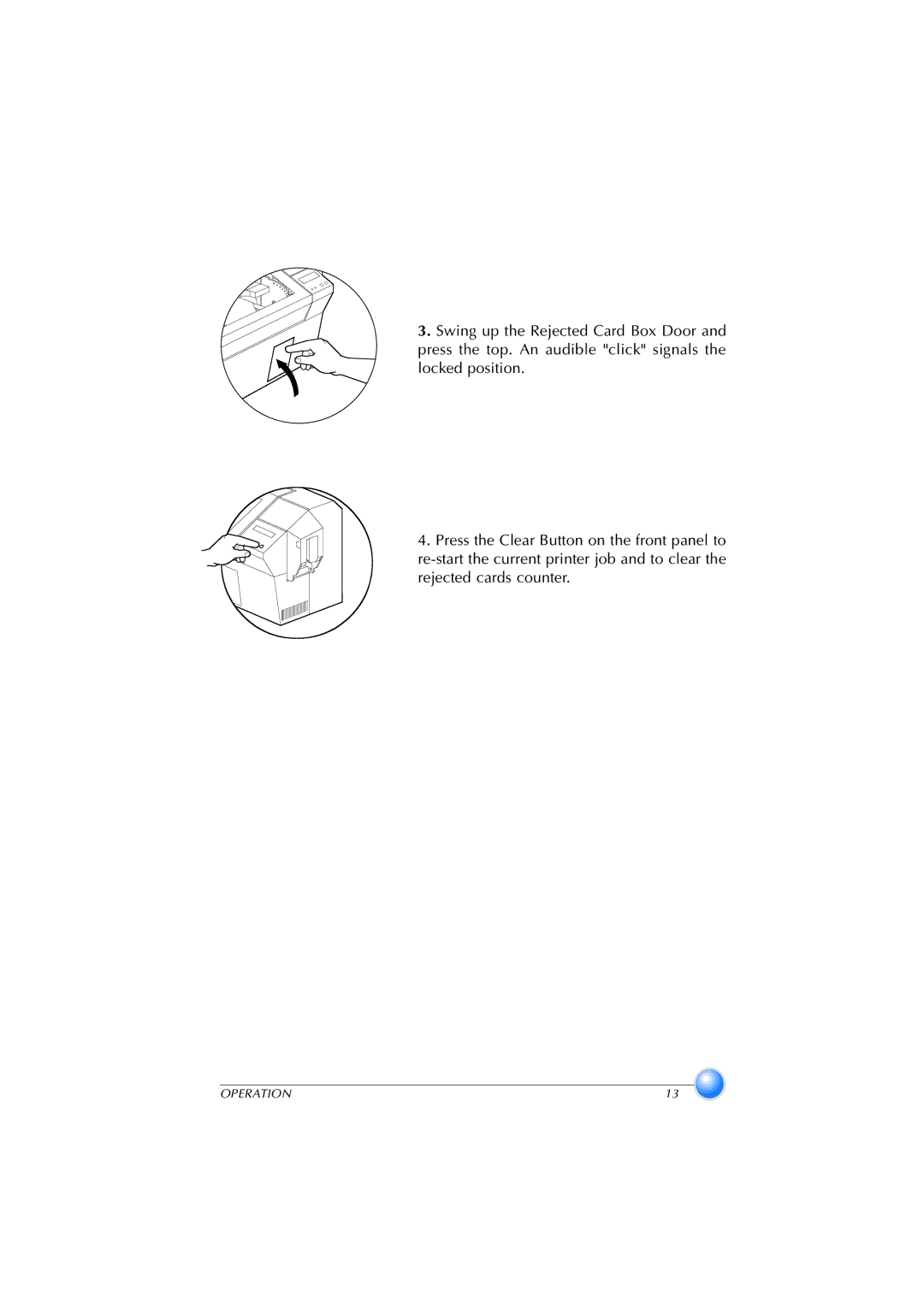 Zebra Technologies P420 user manual Operation 