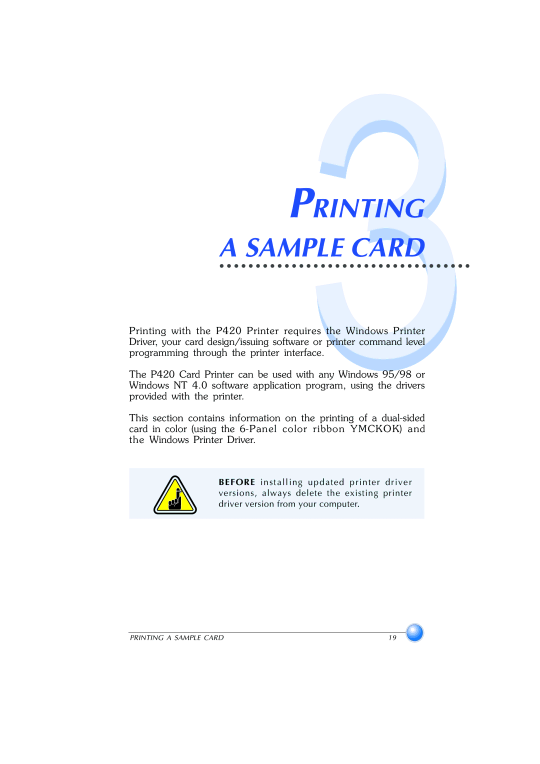 Zebra Technologies P420 user manual Printing Sample Card 