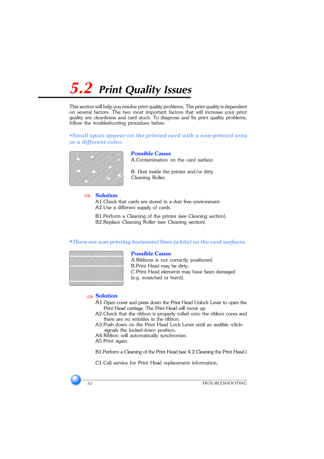 Zebra Technologies P420 user manual Print Quality Issues, Solution 