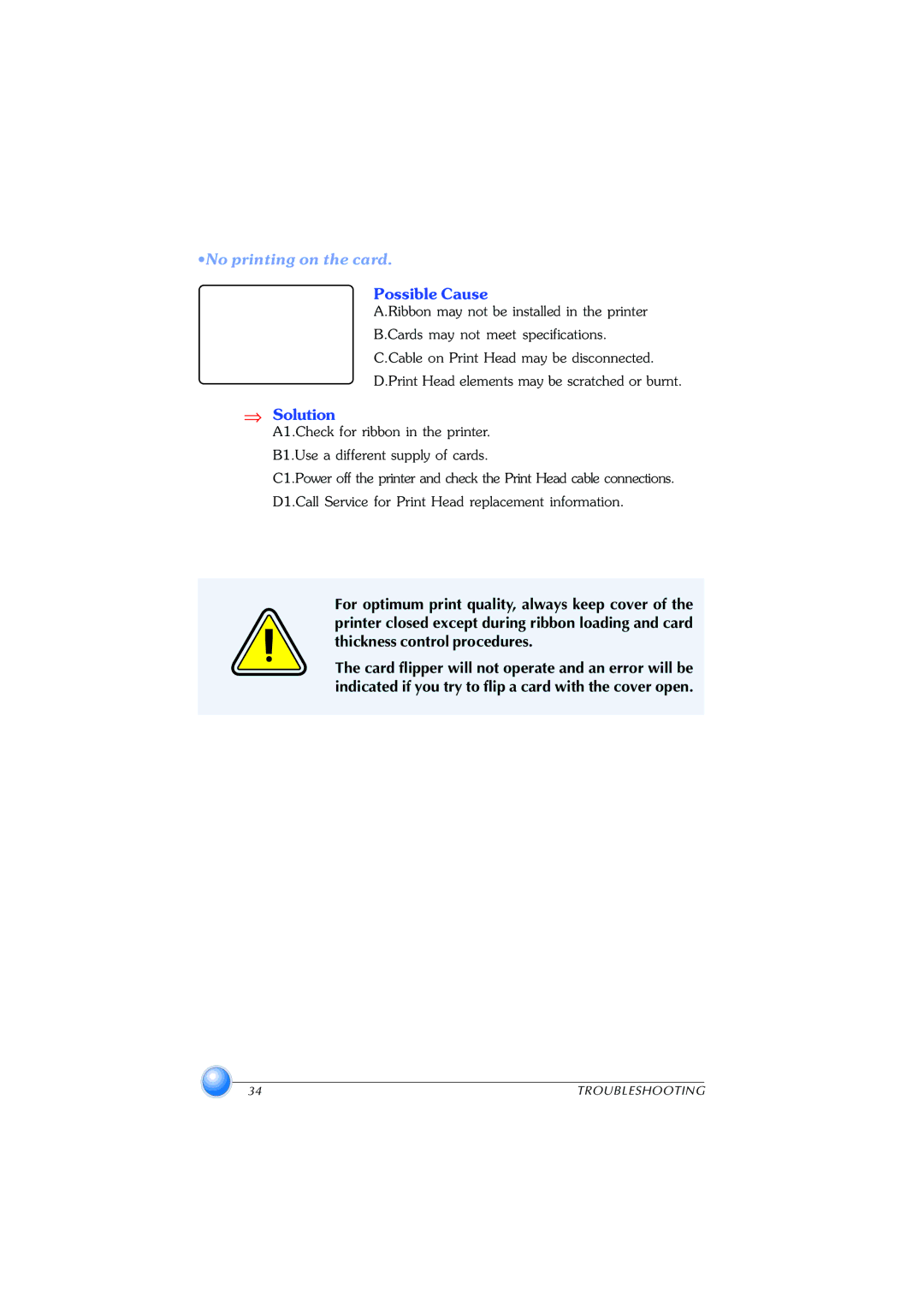 Zebra Technologies P420 user manual ∙No printing on the card 