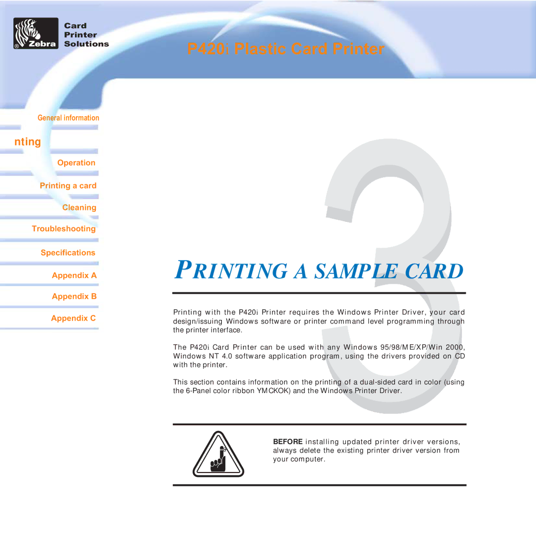 Zebra Technologies P420i user manual Printing a Sample Card, Nting 