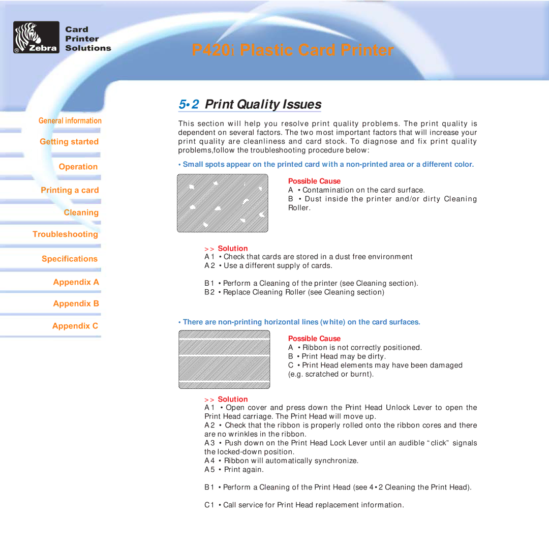 Zebra Technologies P420i user manual Print Quality Issues, Solution 