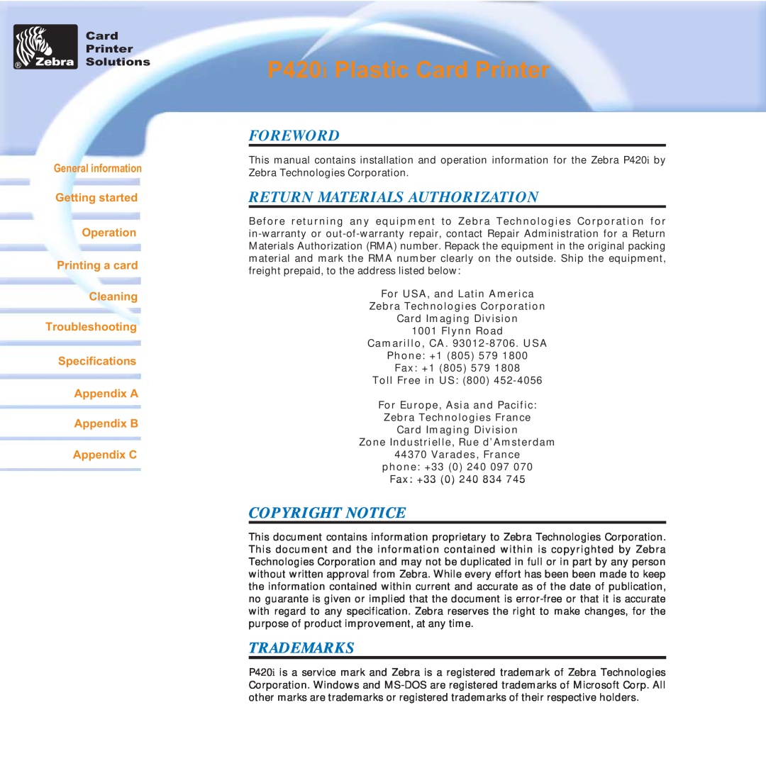 Zebra Technologies P420i user manual Foreword, Return Materials Authorization, Copyright Notice, Trademarks, Appendix C 