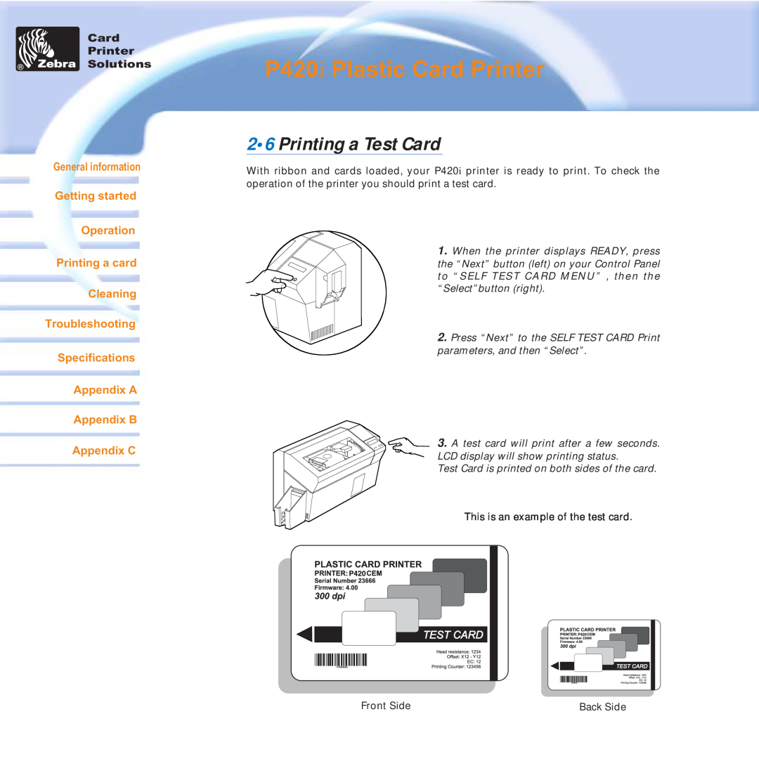 Zebra Technologies user manual Printing a Test Card, P420i Plastic Card Printer, Appendix C 