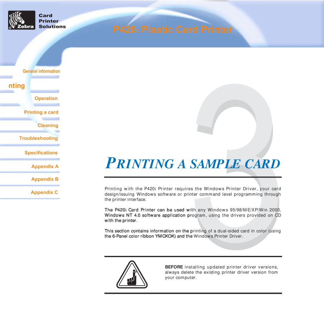Zebra Technologies P420i Printing A Sample Card, Operation Printing a card Cleaning Troubleshooting Specifications 